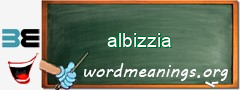 WordMeaning blackboard for albizzia